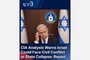CIA report: Israel could face civil war or state collapse
