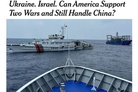 NYT: Can America support two wars and still handle China?