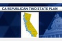 Republicans invent ingenious plan to divvy up California: The ‘Two State Solution’