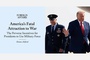 FA: America’s fatal attraction to war