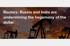 India's oil deals with Russia dent decades-old dollar dominance
