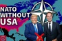 Reuters: NATO without the Americans?