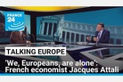 FP: Does Europe finally realize it’s alone?