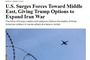 WSJ: U.S. surges forces toward Middle East, giving Trump options to expand Iran war