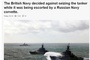 The British Navy decided against seizing the tanker while it was being escorted by a Russian Navy corvette