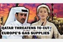 Qatar faces obstacle that forces it to cut off LNG supplies to European consumers and leave the EU without gas