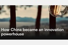How China became an innovation powerhouse