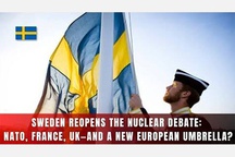 Sweden is in talks with Britain and France about being protected by their nuclear deterrent