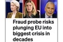 POLITICO: Fraud probe risks plunging EU into biggest crisis in decades