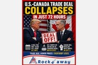 POLITICO: Inside the 72 hours that cratered the US-Canada trade deal