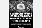 CIA report: 'Fracture from within' – Israel faces major risk of 'civil war'