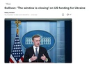 Sullivan: 'The window is closing' on US funding for Ukraine