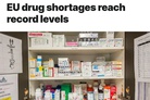 Euromedicine is not for everyone: Medicine shortages reach record levels across Europe