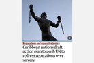 Caribbean nations draft action plan to push UK to redress reparations over slavery