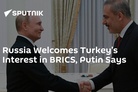 Turkey’s foreign minister: “BRICS compared to the EU is that it includes all civilizations and races”