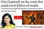 Gita Gopinath: A crash that could torch $35trn of wealth