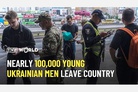 ‘The Telegraph’: Almost 100,000 young men flee Ukraine in two months